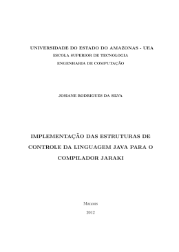 implementa&cedil;c&tilde;ao das estruturas de controle da linguagem java para