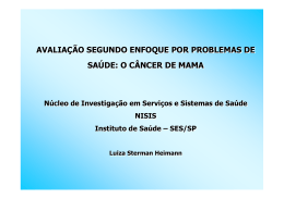 AVALIAÇÃO SEGUNDO ENFOQUE POR PROBLEMAS DE SAÚDE