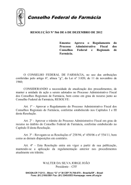 Revogada pela Resolu&ccedil;&atilde;o n&ordm; 566/12