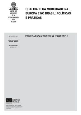 qualidade da mobilidade na europa e no brasil: pol&iacute;ticas e pr&aacute;ticas