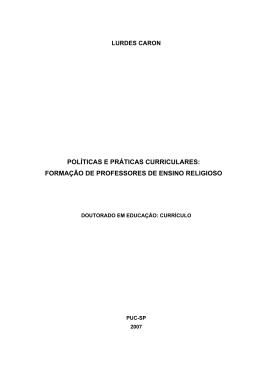 pol&iacute;ticas e pr&aacute;ticas curriculares: forma&ccedil;&atilde;o de professores de ensino