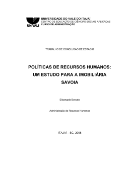 pol&iacute;ticas de recursos humanos: um estudo para a