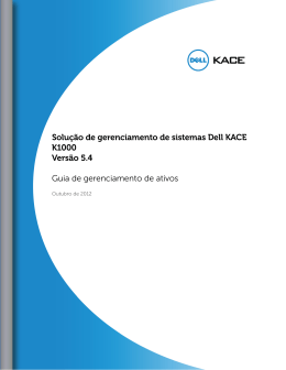 Solu&ccedil;&atilde;o de gerenciamento de sistemas Dell KACE K1000 Vers&atilde;o