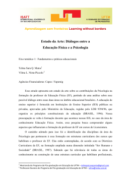 Estado da Arte: Di&aacute;logos entre a Educa&ccedil;&atilde;o F&iacute;sica e a