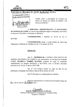 DE 2014. “Dispõe sobre a prorrogação de Licença por motivo de