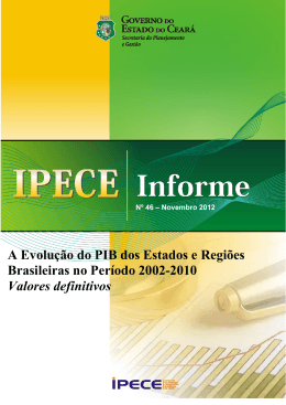 A Evolu&ccedil;&atilde;o do PIB dos Estados e Regi&otilde;es - Ipece