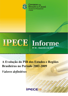 A Evolu&ccedil;&atilde;o do PIB dos Estados e Regi&otilde;es - Ipece