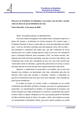 Discurso do Presidente da Rep&uacute;blica, Luiz In&aacute;cio Lula da Silva