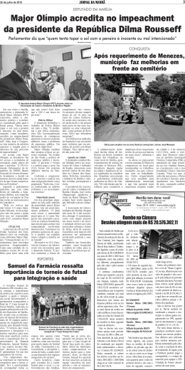 Major Olímpio acredita no impeachment da presidente da República
