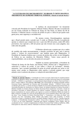 "A CULTURA DO ENCARCERAMENTO" NO BRASIL &Eacute; CRITICADA