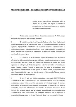 PROJETO DE LEI 4330 &ndash; DISCUSS&Atilde;O ACERCA DA