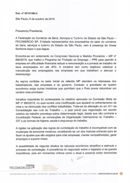 Prezado(a) Presidente. A Federação do Comercio de Bens