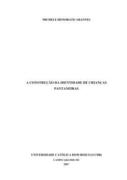 a constru&ccedil;&atilde;o da identidade de crian&ccedil;as pantaneiras