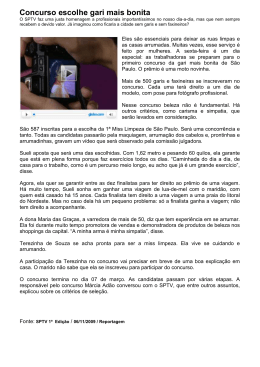 Concurso escolhe gari mais bonita