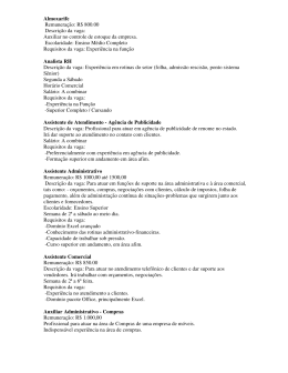 Almoxarife Remunera&ccedil;&atilde;o: R$ 800.00 Descri&ccedil;&atilde;o da vaga: Auxiliar no