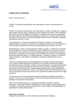 COMUNICADO DE IMPRENSA Haia, 07 de julho de 2011. A NACO