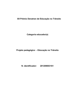 educa&ccedil;&atilde;o para o tr&acirc;nsito: vivenciando valores x