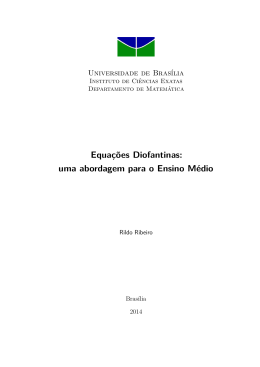 Equa&ccedil;&otilde;es Diofantinas: , uma abordagem para o Ensino M&eacute;dio