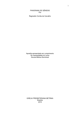 1 PANORAMA DE G&Ecirc;NESIS Por Reginaldo Corr&ecirc;a de Carvalho