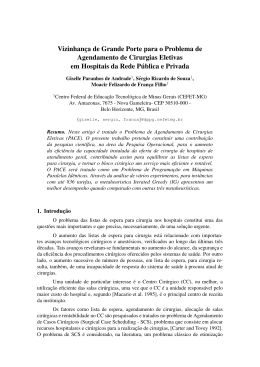 Vizinhan&ccedil;a de Grande Porte para o Problema de Agendamento de