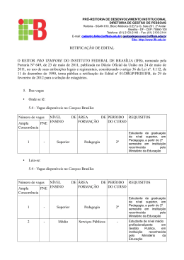 RETIFICAÇÃO DE EDITAL O REITOR PRO TEMPORE DO