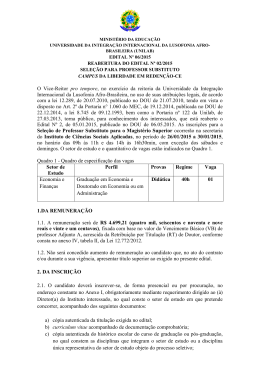 O Vice-Reitor pro tempore, no exercício da reitoria da