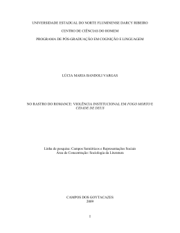 Viol&ecirc;ncia Institucional em Fogo Morto e Cidade de Deus