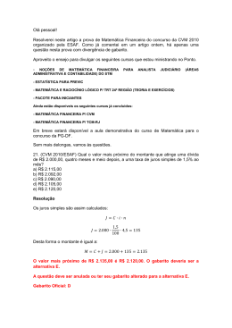 Resolverei neste artigo a prova de Matem&aacute;tica Financeira do