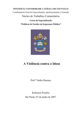 A Viol&ecirc;ncia contra o Idoso