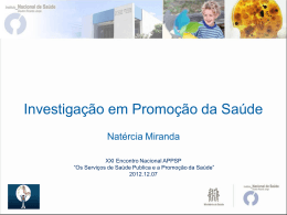Investigação em promoção da saúde – Dr.ª Natércia Miranda