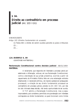 34. Direito ao contradit&oacute;rio em processo judicial (Art. 103 I GG)