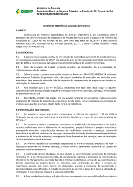 TERMO DE REFERÊNCIA SUSEP/RS Nº 03/2013 1. OBJETO