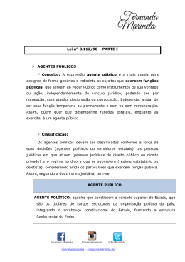 Lei n&ordm; 8.112/90 &ndash; PARTE I AGENTES P&Uacute;BLICOS Conceito: A