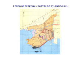 PORTO DE SEPETIBA – PORTAL DO ATLÂNTICO SUL