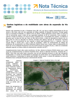 Ganhos log&iacute;sticos e de mobilidade com obras de