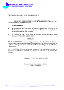 PORTARIA n&ordm;. 001/2009 - DIRETORIA EXECUTIVA O DIRETOR