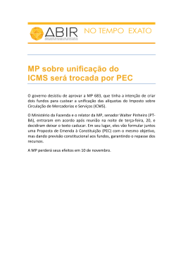 MP sobre unificação do ICMS será trocada por PEC