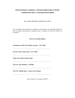 Desenvolvimento econ&ocirc;mico e reformas institucionais no Brasil