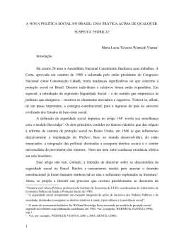 A NOVA POLÍTICA SOCIAL NO BRASIL: UMA PRÁTICA ACIMA DE