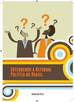 Entendendo a Reforma Pol&iacute;tica no Brasil