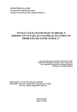 evolu&ccedil;&atilde;o da hansen&iacute;ase no brasil e perspectivas para sua