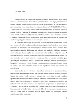 SANTANA, Jane. Brincadeiras como recurso pedagógico