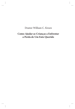 Doutor William C. Kroen Como Ajudar as Crianças a