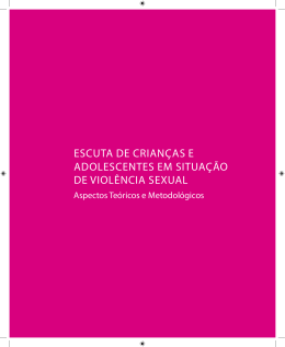 escuta de crian&ccedil;as e adolescentes em situa&ccedil;&atilde;o