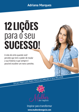 Adriana Marques - 12 Lições para o seu sucesso