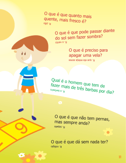 O que &eacute; que quanto mais quente, mais fresco &eacute;?