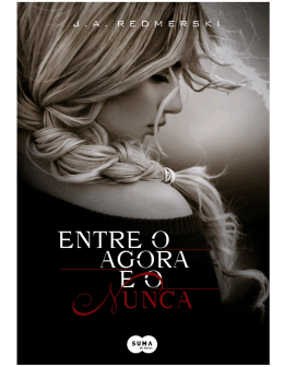 Entre o agora e o nunca