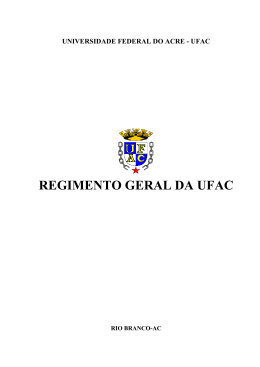 REGIMENTO GERAL DA UFAC - Universidade Federal do Acre