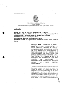 do cartório. órgão jurisdicional diverso que havia determinado