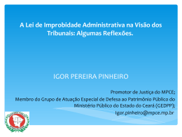 IGOR PEREIRA PINHEIRO - Minist&eacute;rio P&uacute;blico do Estado do Cear&aacute;